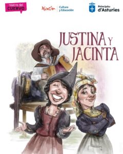 Teatru: JUSTINA Y JACINTA EN CUBILLOS DEL SIL Teatru: JUSTINA Y JACINTA EN CUBILLOS DEL SIL